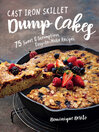 Cover image for Cast Iron Skillet Dump Cakes